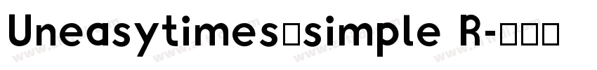 Uneasytimes_simple R字体转换